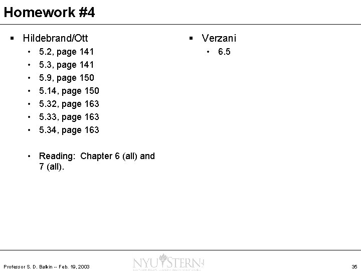 Homework #4 § Hildebrand/Ott • • 5. 2, page 141 5. 3, page 141