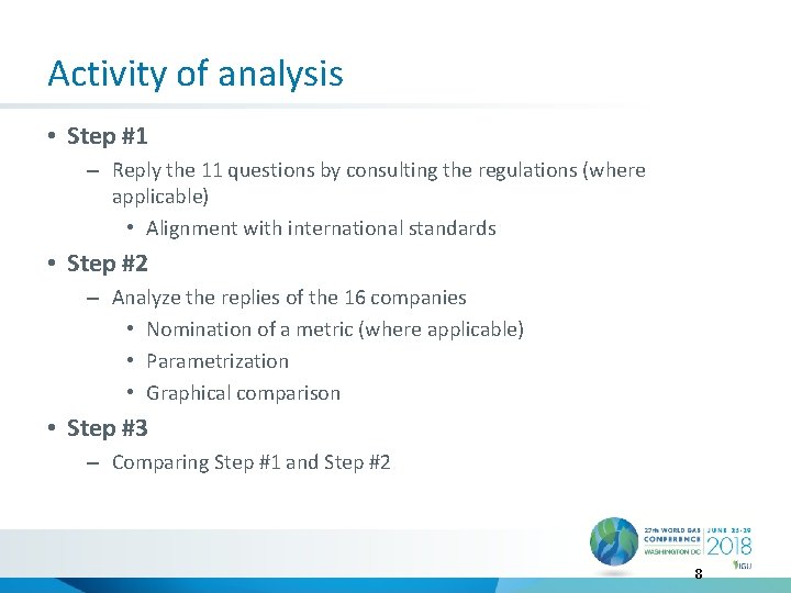Activity of analysis • Step #1 – Reply the 11 questions by consulting the