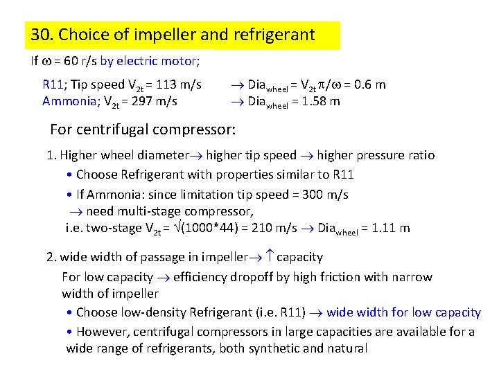 30. Choice of impeller and refrigerant If = 60 r/s by electric motor; R 30. Choice of impeller and refrigerant If = 60 r/s by electric motor; R