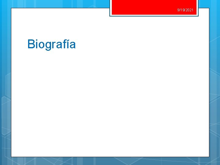 9/19/2021 Biografía 9/19/2021 Biografía
