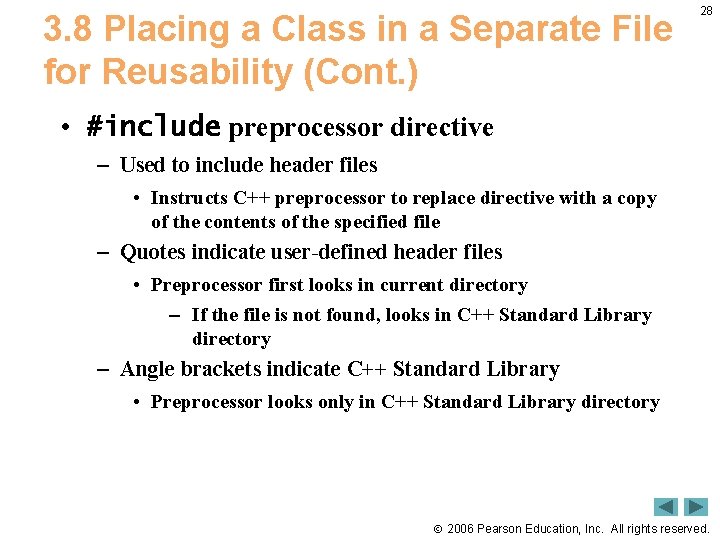 3. 8 Placing a Class in a Separate File for Reusability (Cont. ) 28