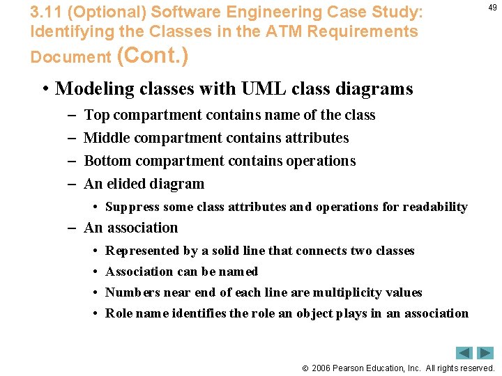3. 11 (Optional) Software Engineering Case Study: Identifying the Classes in the ATM Requirements