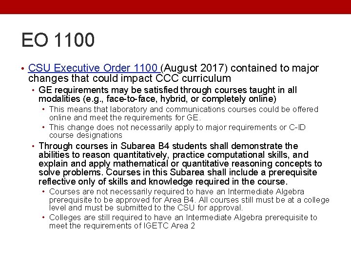 EO 1100 • CSU Executive Order 1100 (August 2017) contained to major changes that