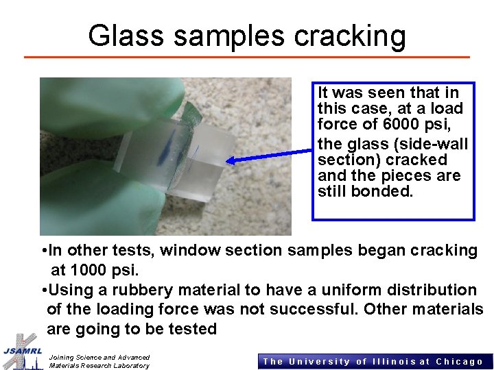 Glass samples cracking It was seen that in this case, at a load force