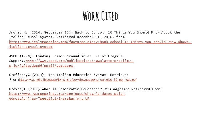 Work Cited Amore, K. (2014, September 12). Back to School: 10 Things You Should