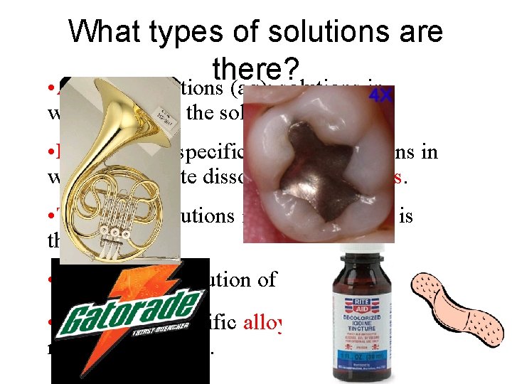 What types of solutions are there? • Aqueous solutions (aq): solutions in which water What types of solutions are there? • Aqueous solutions (aq): solutions in which water
