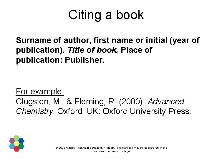 Citing a book Surname of author, first name or initial (year of publication). Title