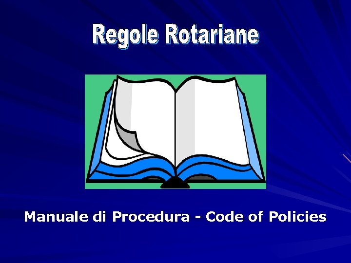 Manuale di Procedura - Code of Policies 