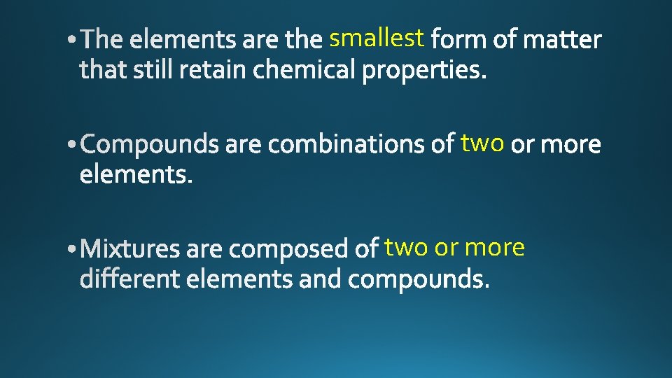 smallest two or more 