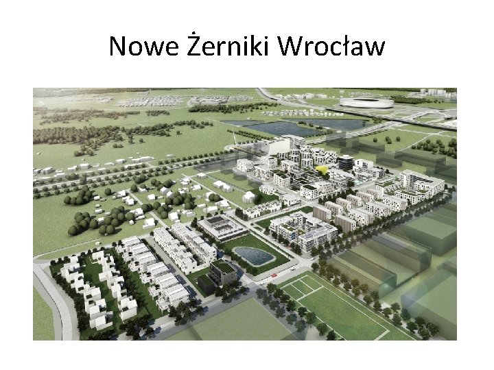 Nowe Żerniki Wrocław 