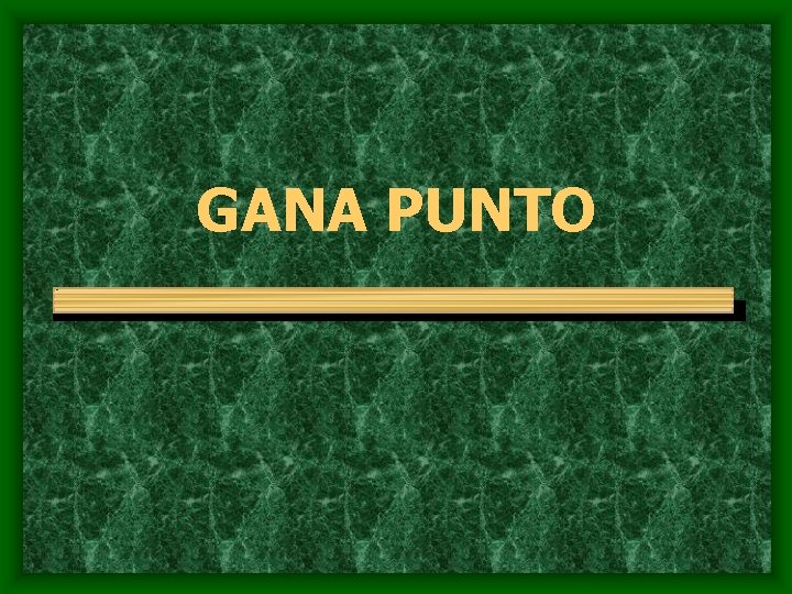 GANA PUNTO 