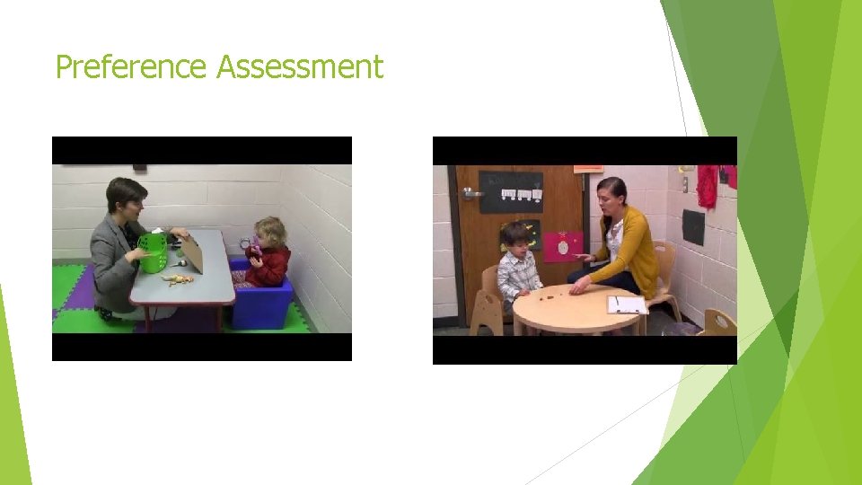 Preference Assessment 