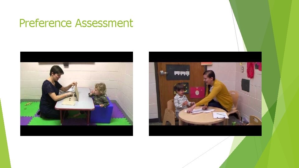 Preference Assessment 