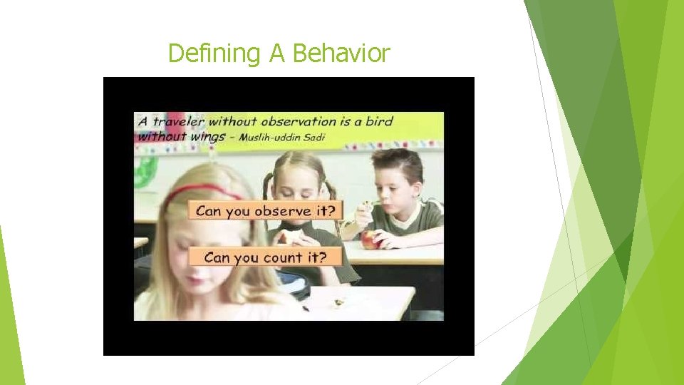 Defining A Behavior 