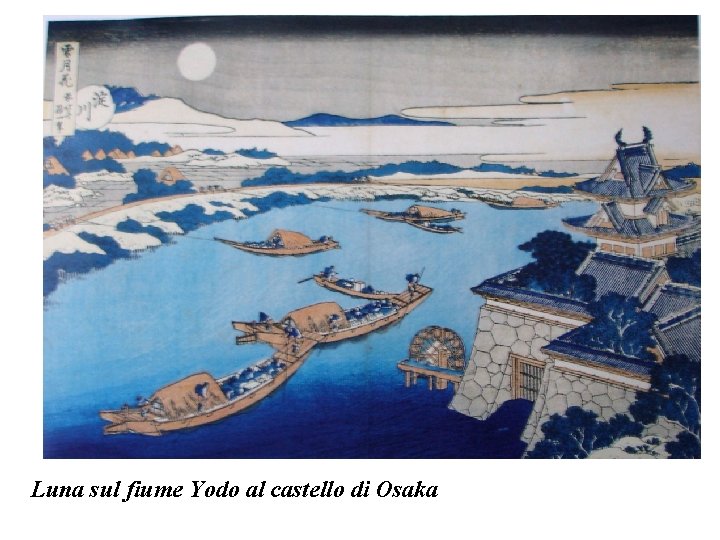 Luna sul fiume Yodo al castello di Osaka 