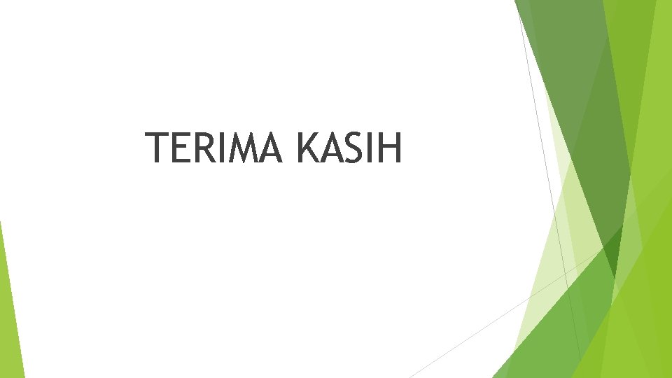 TERIMA KASIH 