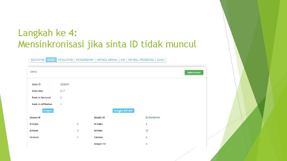 Langkah ke 4: Mensinkronisasi jika sinta ID tidak muncul 