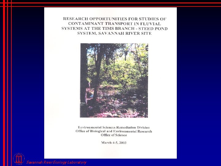Savannah River Ecology Laboratory 