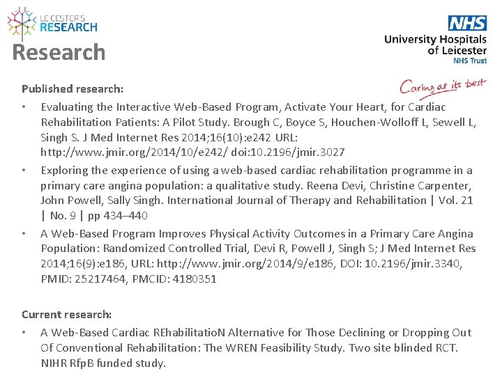 Research Published research: • Evaluating the Interactive Web-Based Program, Activate Your Heart, for Cardiac