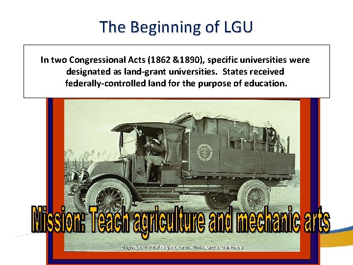 Land Grant Universities Celebrating 100 years turning science