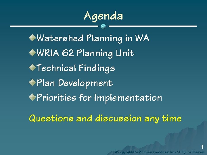 Agenda Watershed Planning in WA WRIA 62 Planning Unit Technical Findings Plan Development Priorities