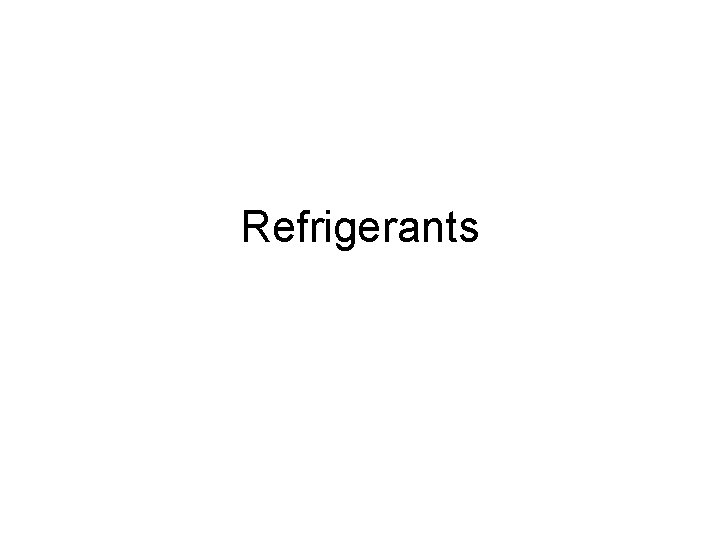 Refrigerants 