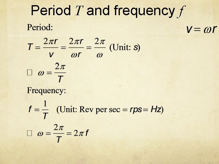 Period T and frequency f 