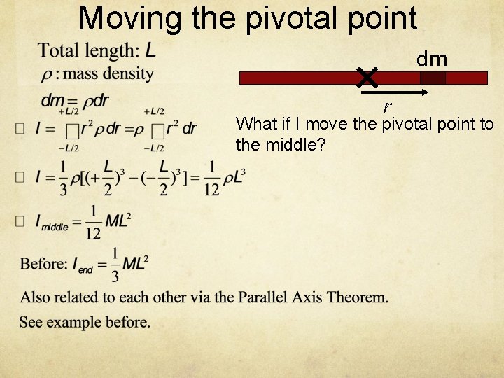 Moving the pivotal point dm ✕ r What if I move the pivotal point