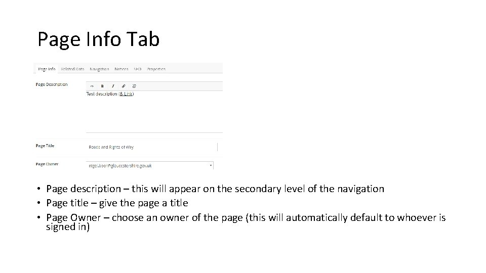 Page Info Tab • Page description – this will appear on the secondary level