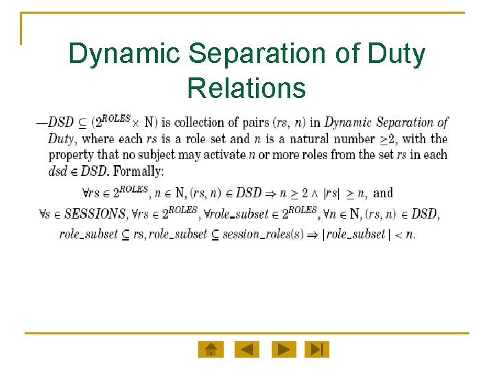 Dynamic Separation of Duty Relations 