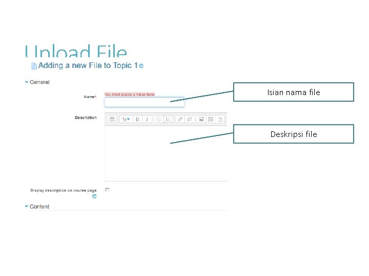 Upload File Isian nama file Deskripsi file 