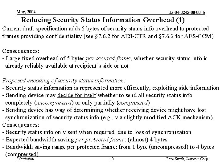 May, 2004 15 -04 -0245 -00 -004 b Reducing Security Status Information Overhead (1)