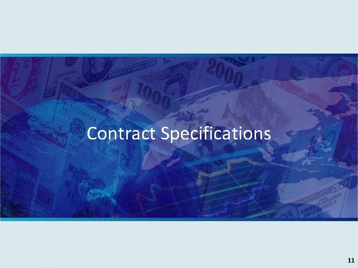 Contract Specifications 11 