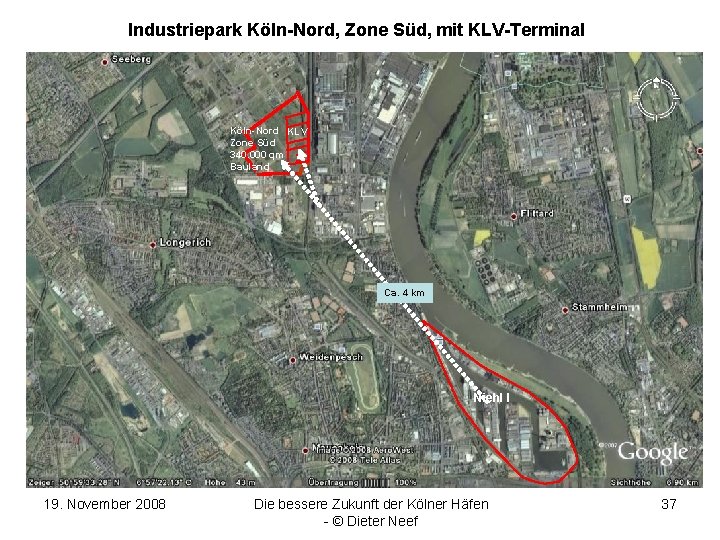 Industriepark Köln-Nord, Zone Süd, mit KLV-Terminal Köln-Nord KLV Zone Süd 340. 000 qm Bauland