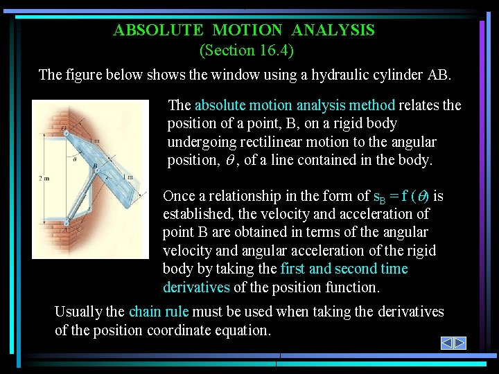 ABSOLUTE MOTION ANALYSIS (Section 16. 4) The figure below shows the window using a