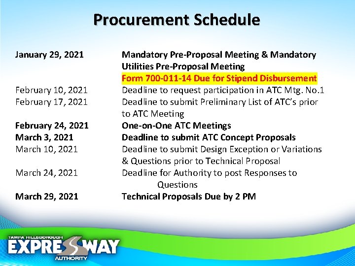 Procurement Schedule January 29, 2021 February 10, 2021 February 17, 2021 February 24, 2021