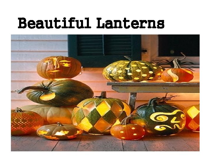 Beautiful Lanterns 