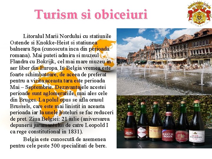 Turism si obiceiuri Litoralul Marii Nordului cu statiunile Ostende si Knokke-Heist si statiunea balneara