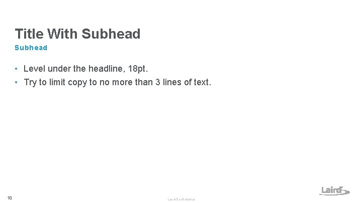 Title With Subhead • Level under the headline, 18 pt. • Try to limit Title With Subhead • Level under the headline, 18 pt. • Try to limit