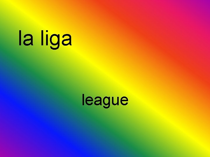 la liga league 