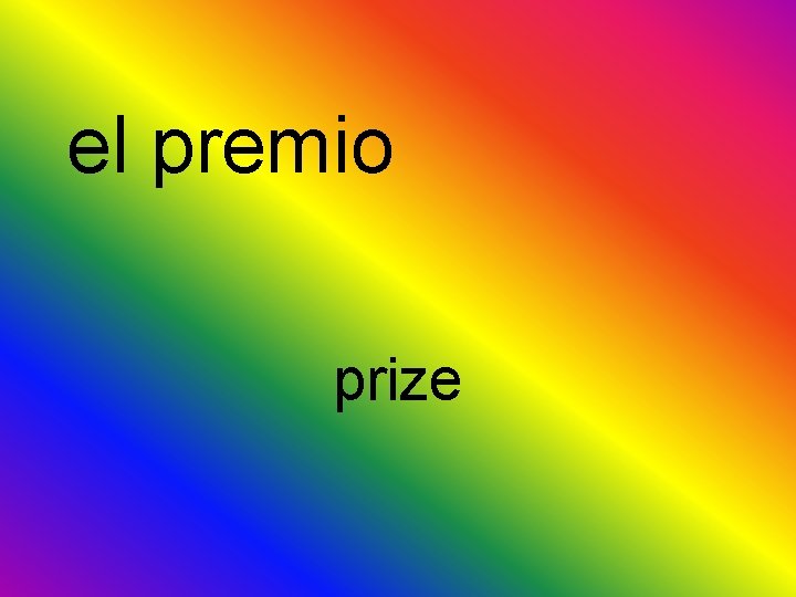 el premio prize 