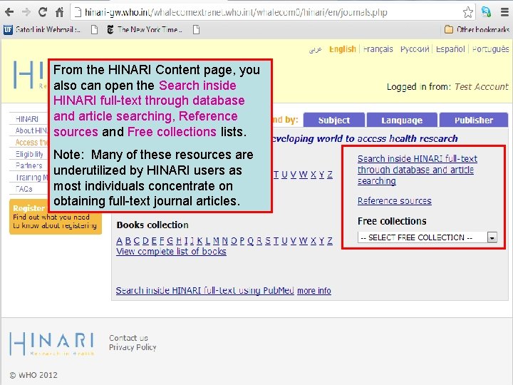 From the HINARI Content page, you also can open the Search inside HINARI full-text