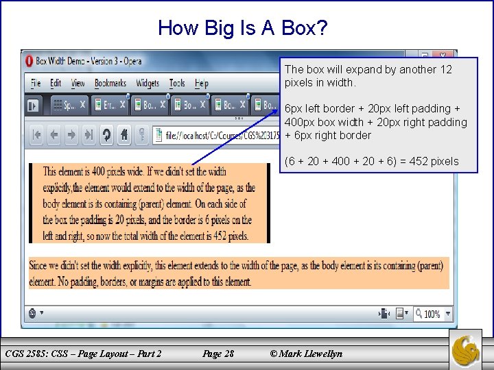 How Big Is A Box? The box will expand by another 12 pixels in