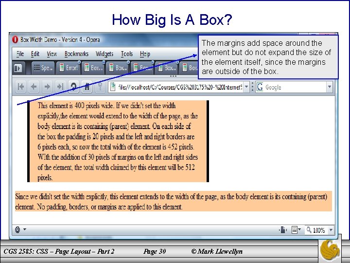 How Big Is A Box? The margins add space around the element but do