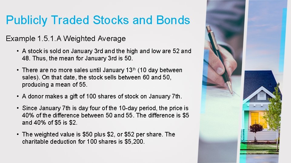 Publicly Traded Stocks and Bonds Example 1. 5. 1. A Weighted Average • A