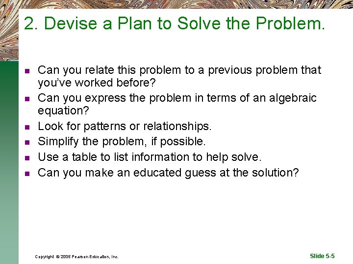 2. Devise a Plan to Solve the Problem. n n n Can you relate