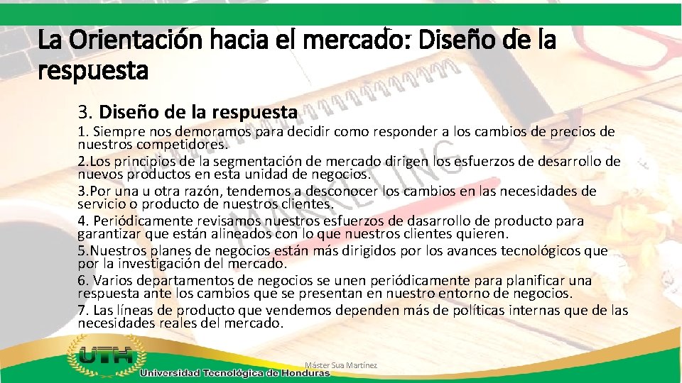 La Orientación hacia el mercado: Diseño de la respuesta 3. Diseño de la respuesta