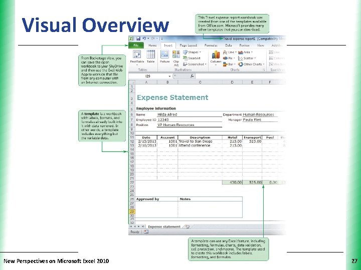 Visual Overview New Perspectives on Microsoft Excel 2010 XP 27 Visual Overview New Perspectives on Microsoft Excel 2010 XP 27
