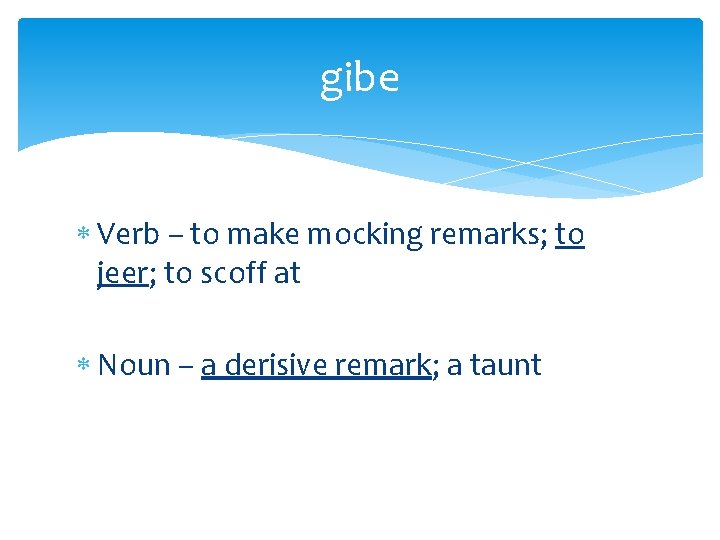 English III Vocabulary Lesson 7 bumptious cite consonant