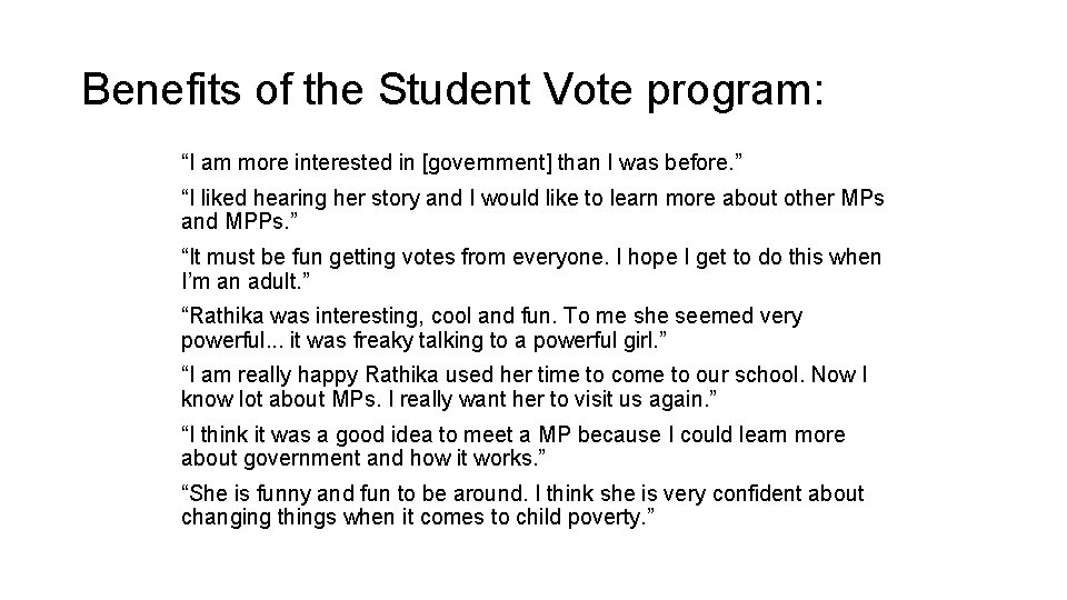Benefits of the Student Vote program: “I am more interested in [government] than I